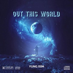 Out This World