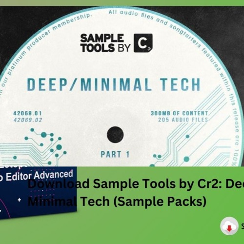 How to download Sample Tools by Cr2: Deep Minimal Tech (Sample Packs)