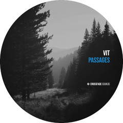 VIT - Passage 2 [Crossfade Sounds]