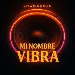 Mi Nombre Vibra