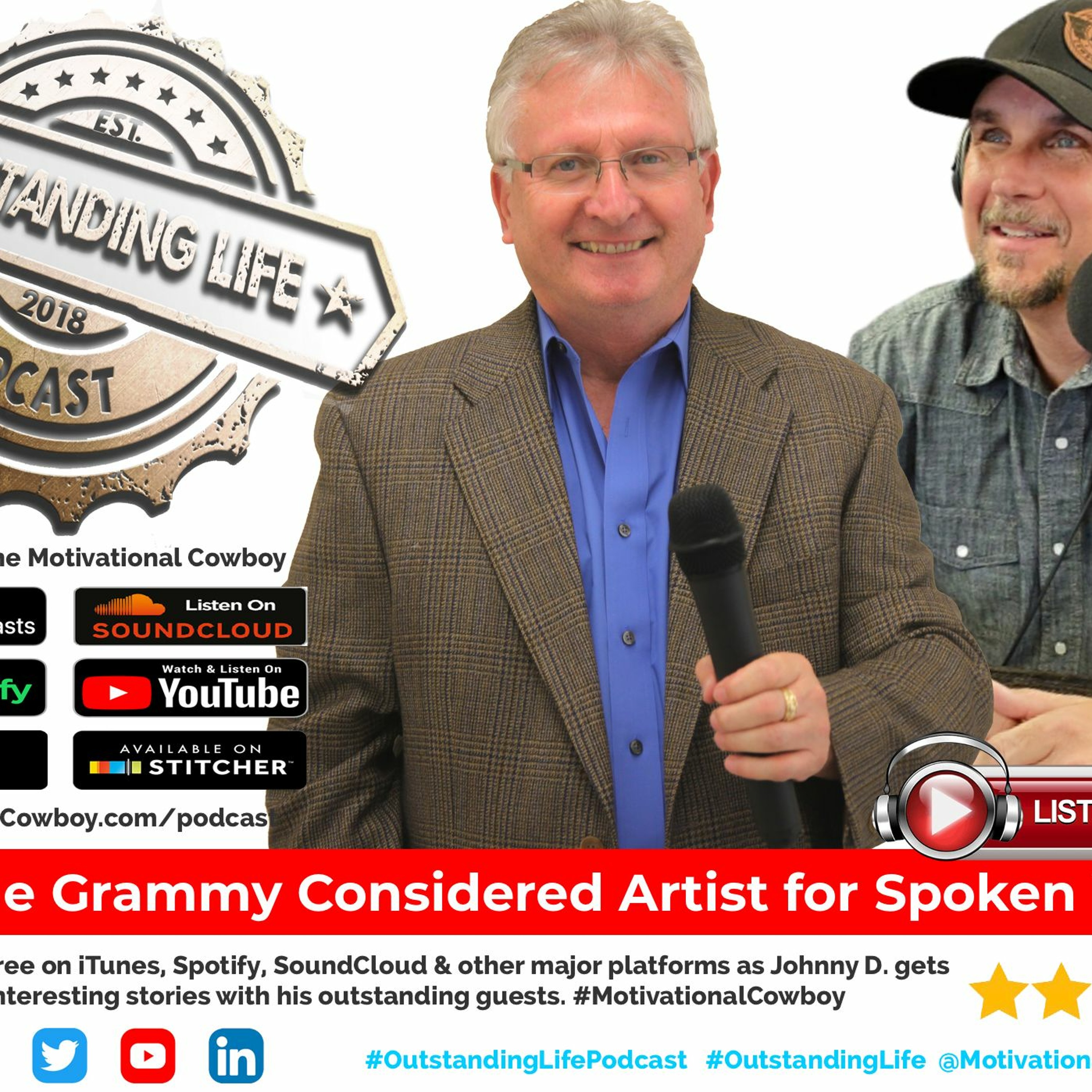 Outstanding Life with the Motivational Cowboy