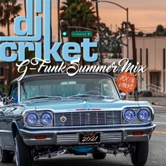 G-Funk Summer Mix 2021 100% Vinyl