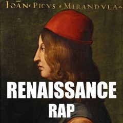 Pico Della Mirandola Rap (Italian Renaissance)