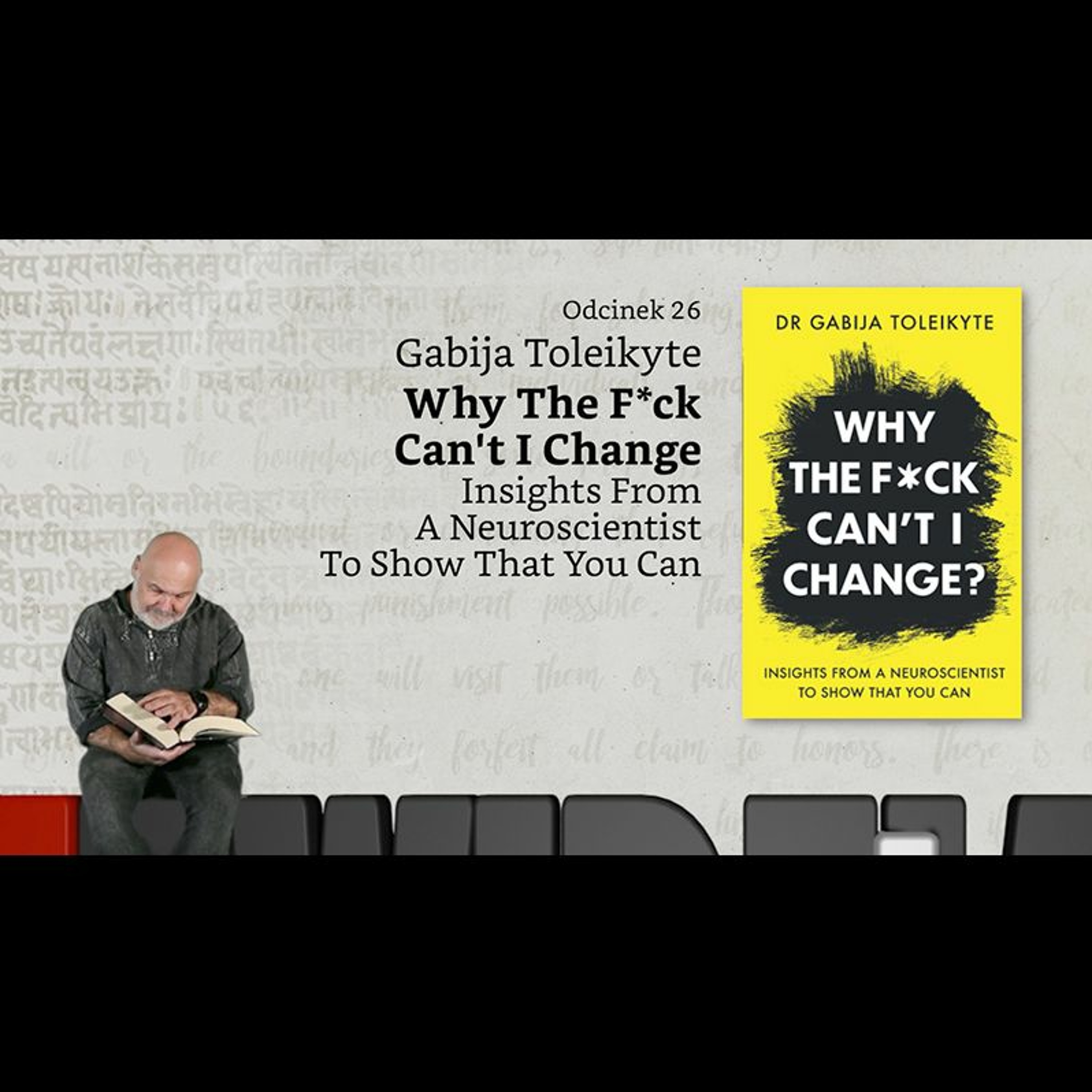Niewidzialne książki #26: G. Toleikyte, Why The F*ck Can't I Change episode artwork
