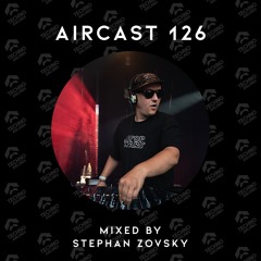 AIRCAST 126 | STEPHAN ZOVSKY