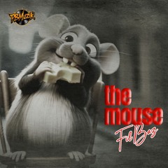 The mouse