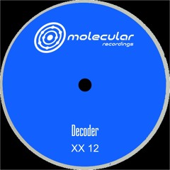 Decoder - A2 [Premiere I MOLXX12D]