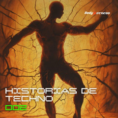 Historias de Techno 002