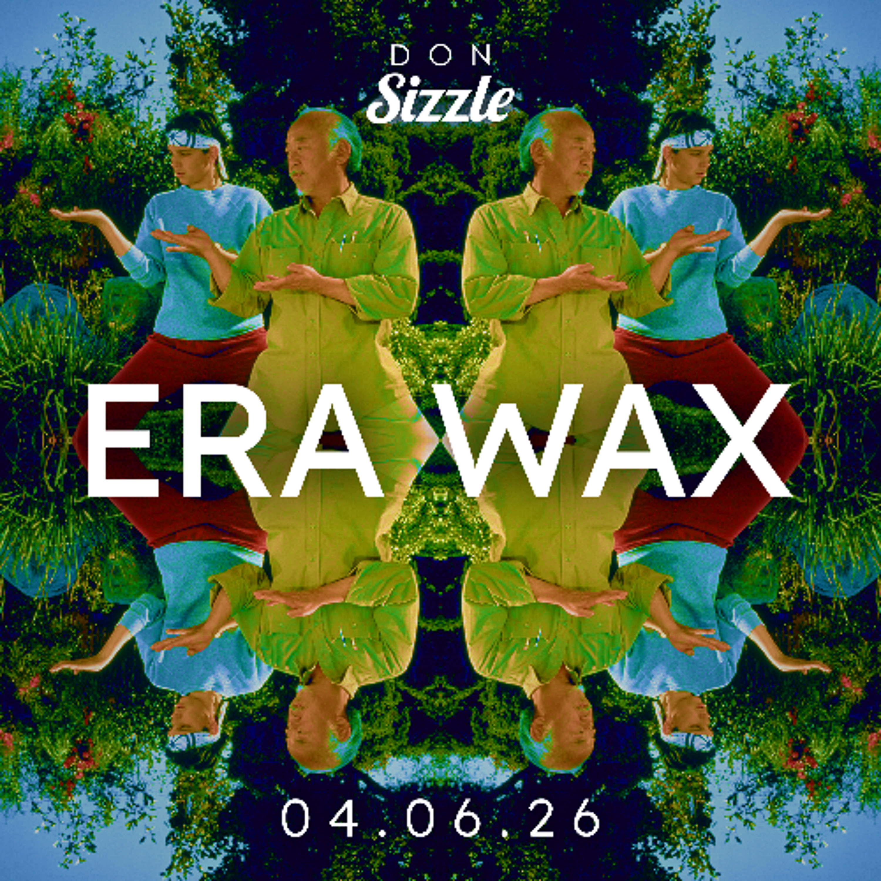 Era Wax - 2026-04-06 episode artwork