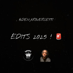 ÉDITS 2025 by DENARO