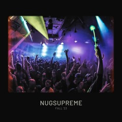 Nugsupreme | Fall '23 Mix |