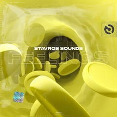 Stavros Sounds - Feelings