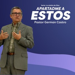 Apartadme a estos - Pastor German Castro