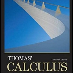 FREE[Download]* Thomas' Calculus: Early Transcendentals PDF Ebook Kindle