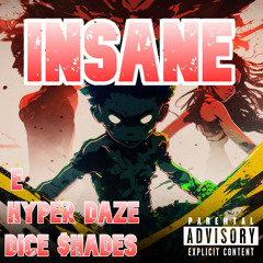 Insane