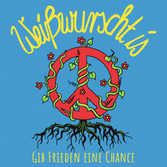 Gib Frieden eine Chance! (Peace)