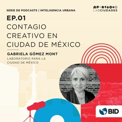 Contagio creativo en Ciudad de México