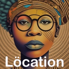 Löcation/AfroHouse