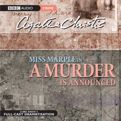 [Access] PDF 🗸 A Murder is Announced (Dramatised) by  Agatha Christie,June Whitfield