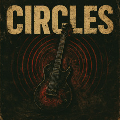Circles (remix)