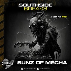 SSB Guest Mix #031 - Sunz Of Mecha