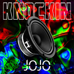 JOJO - KNOCKIN