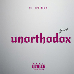 unorthodox (prod. 9x_aj)