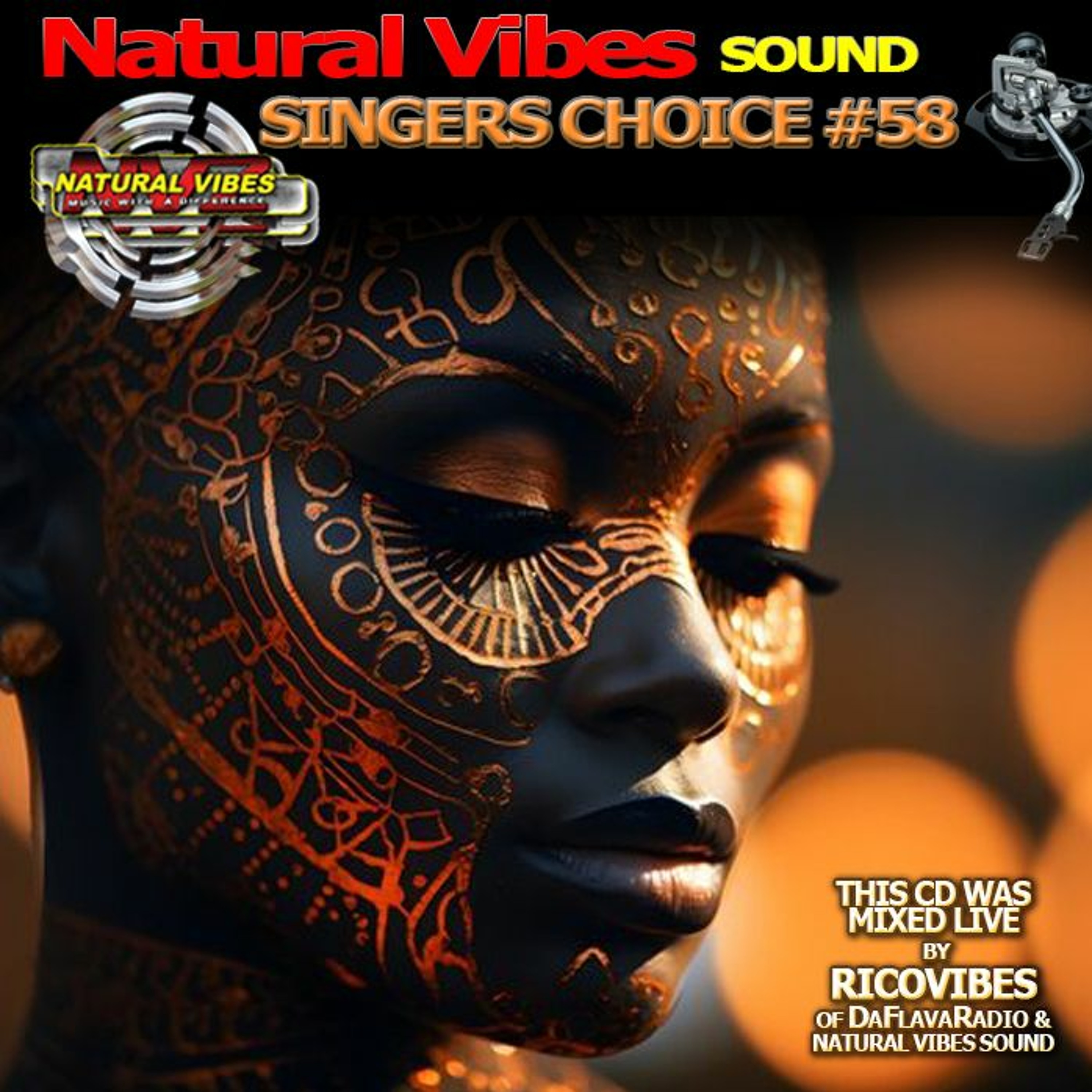 NATURAL VIBES SOUND SINGERS CHOICE REGGAE MIX VOL. 58 episode artwork