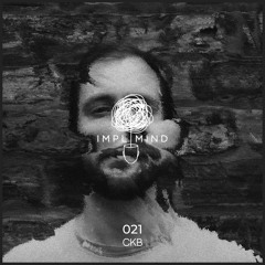 Implicit Mind Cast 021: ckb