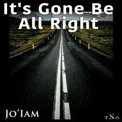 It's Gone Be All Right } By "Jo'iam" Ft. "Da Giff" #GVDay360 Challenge! (Day.1) 1/1/2021