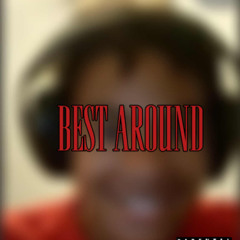 Best Around (Remix)
