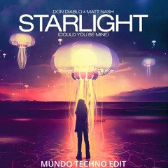 STARLIGHT (MÜNDO TECHNO EDIT)