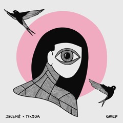 Jausmė+Tikoda - Grief