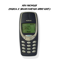 Seven Nation Army ( Kev Nichols "Nokia" Edit)