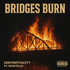 Bridges Burn