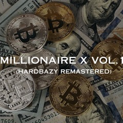 Millionaire x Vol. 1 (HBZY Remastered)