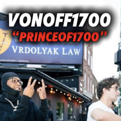 VonOff1700 - PrinceOf1700 Freestyle (unreleased).mp3