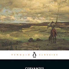 [Read] KINDLE 📧 Don Quixote (Penguin Classics) by  Miguel De Cervantes Saavedra,John