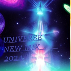 Universe (New mix 2024)