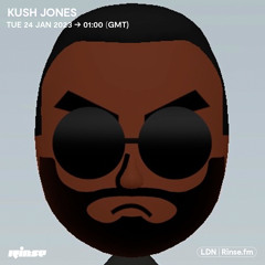 Kush Jones - 24 January 2023