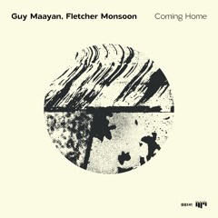 PREMIERE: Guy Maayan, Fletcher Monsoon - Coming Home