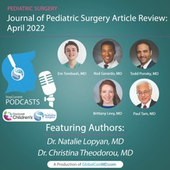 Journal of Pediatric Surgery Article Review: April 2022