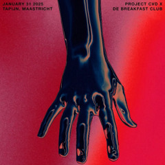 Project CVD x DE BREAKFAST CLUB  - Wolk (TRYOUT)