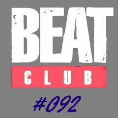 Beat Club Radio - Episode #092