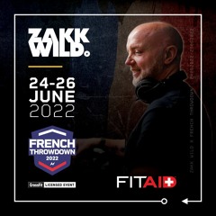 DJ Zakk Wild - French Throwdown - June 2022