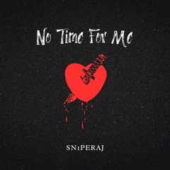 No Time For Me