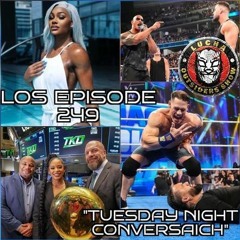 LOS Episode 249 "Tuesday Night Conversaich"