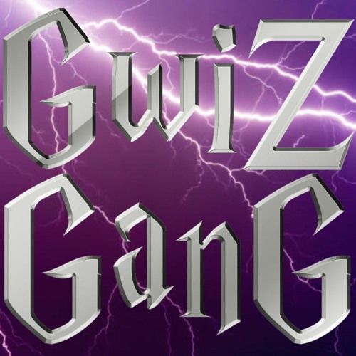 Gwiz Gang (Official Song)
