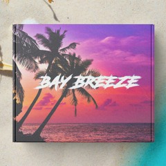 Bay Breeze (HighOsirisBeats.com)