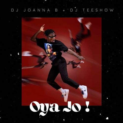 Old Vs New Afrobeats Mix 2021 - Oya Jo - @itsjoannaab & @djteeshow